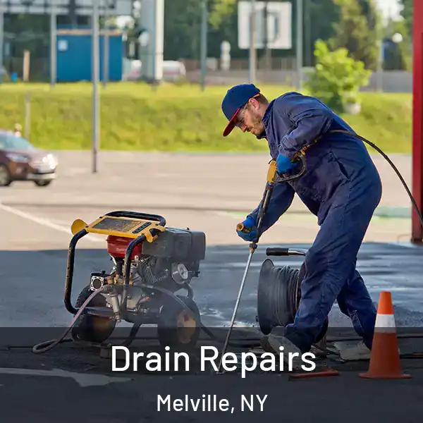  Drain Repairs Melville, NY