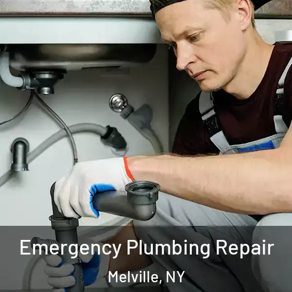  Emergency Plumbing Repair Melville, NY