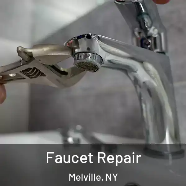  Faucet Repair Melville, NY