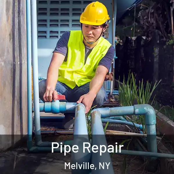  Pipe Repair Melville, NY