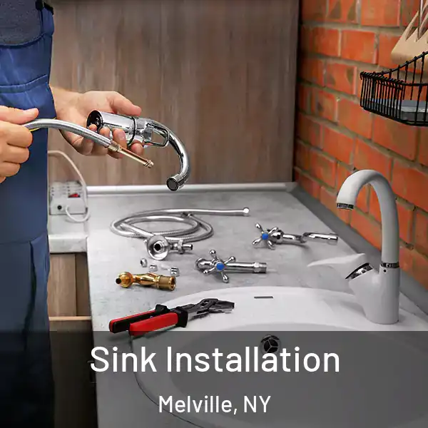  Sink Installation Melville, NY