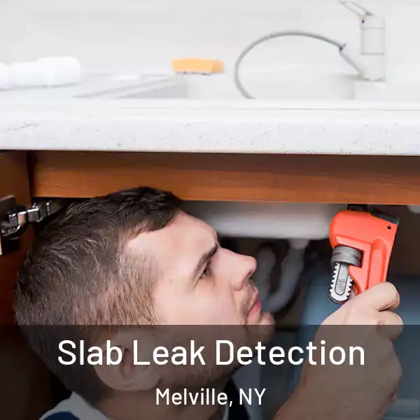  Slab Leak Detection Melville, NY