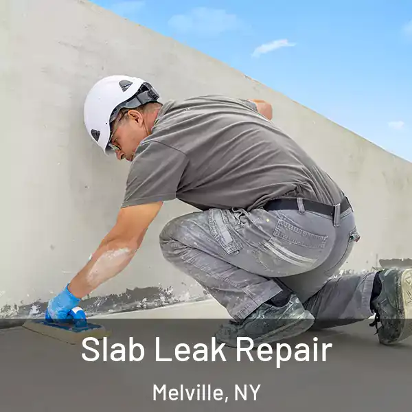  Slab Leak Repair Melville, NY