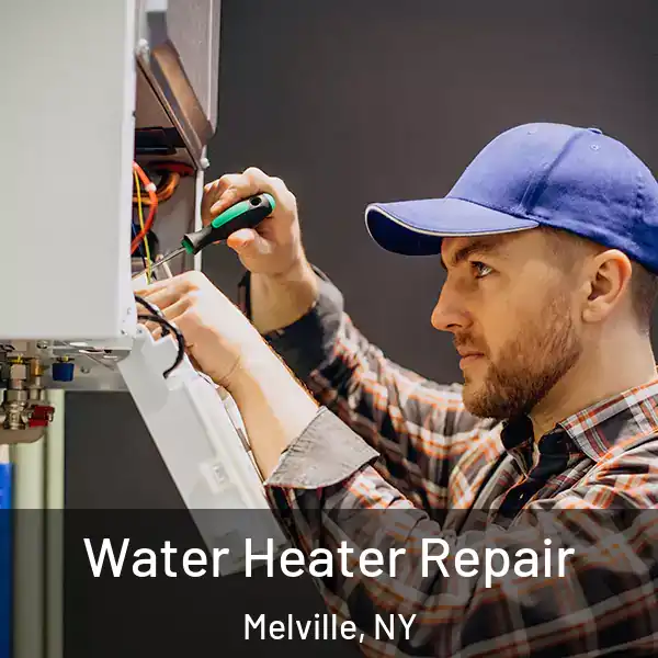  Water Heater Repair Melville, NY